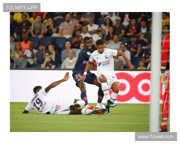 大巴黎与卡昂精彩对决直播全程回顾及赛后分析